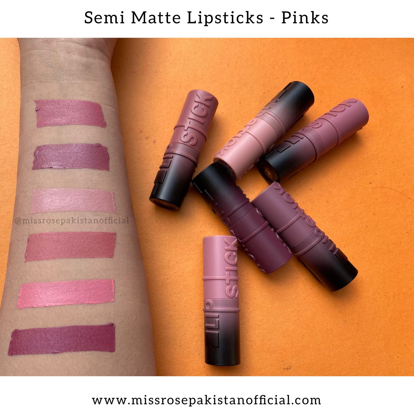 Miss Rose Semi Matte Lipstick Pinks